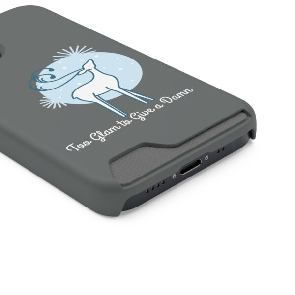 Phone Case with Card Holder - Too Glam to Give a Damn - Image 38
